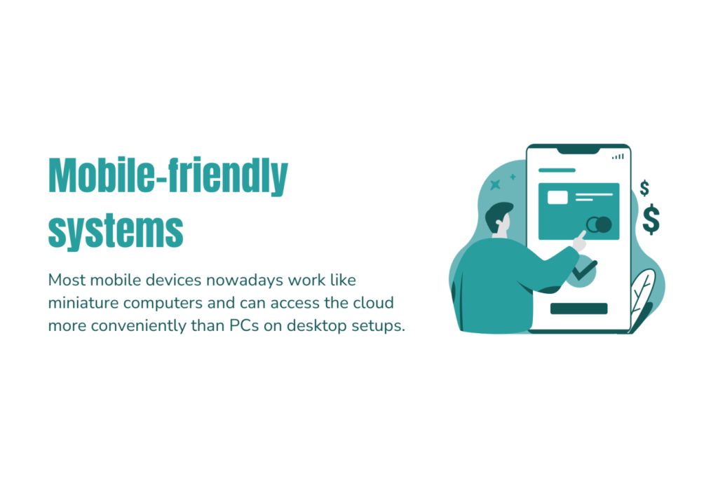 Mobile-friendly systems