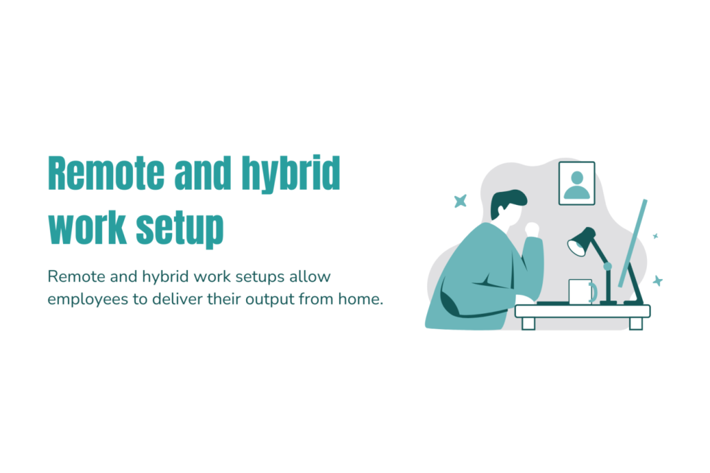 Benefits of remote and hybrid work setup