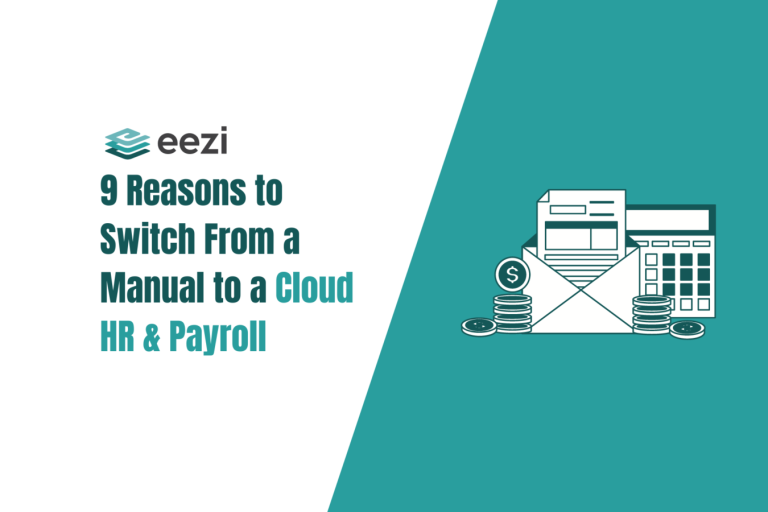 9 Reasons to Switch From a Manual to a Cloud HR & Payroll