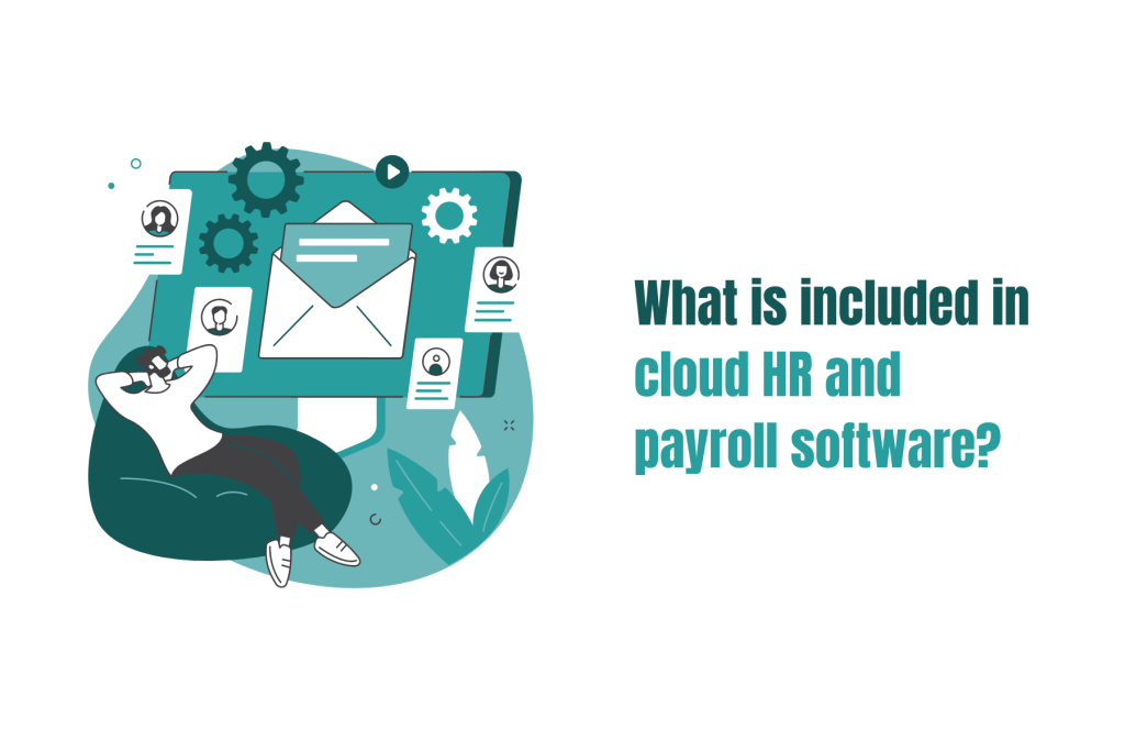 What is included in cloud HR and payroll software