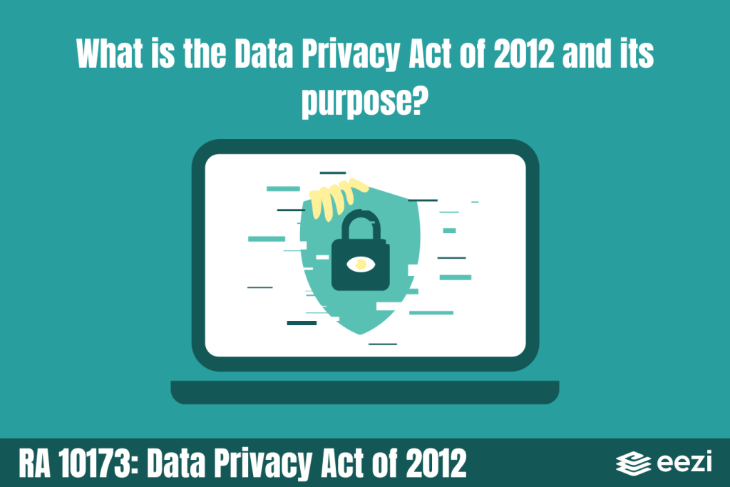 What is the Data Privacy Act of 2012 and its purpose?