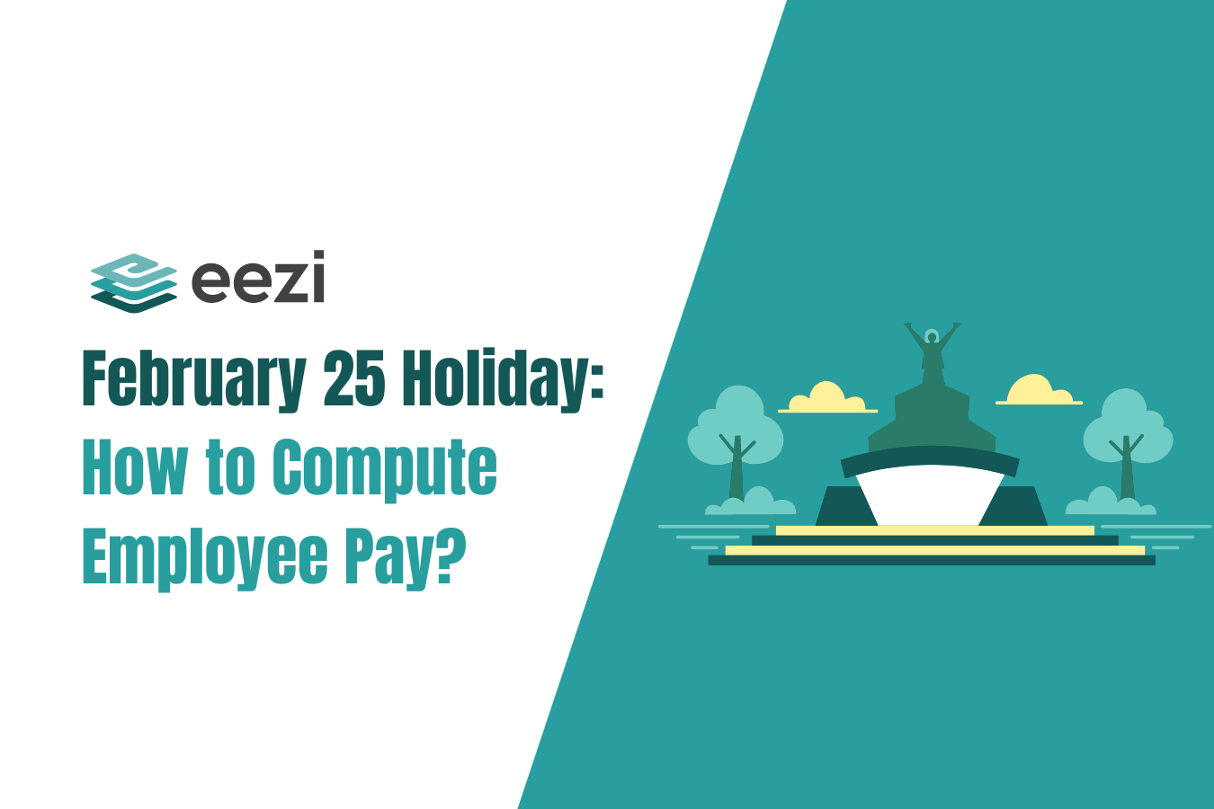 February 25 Holiday: How to Compute Employee Pay?