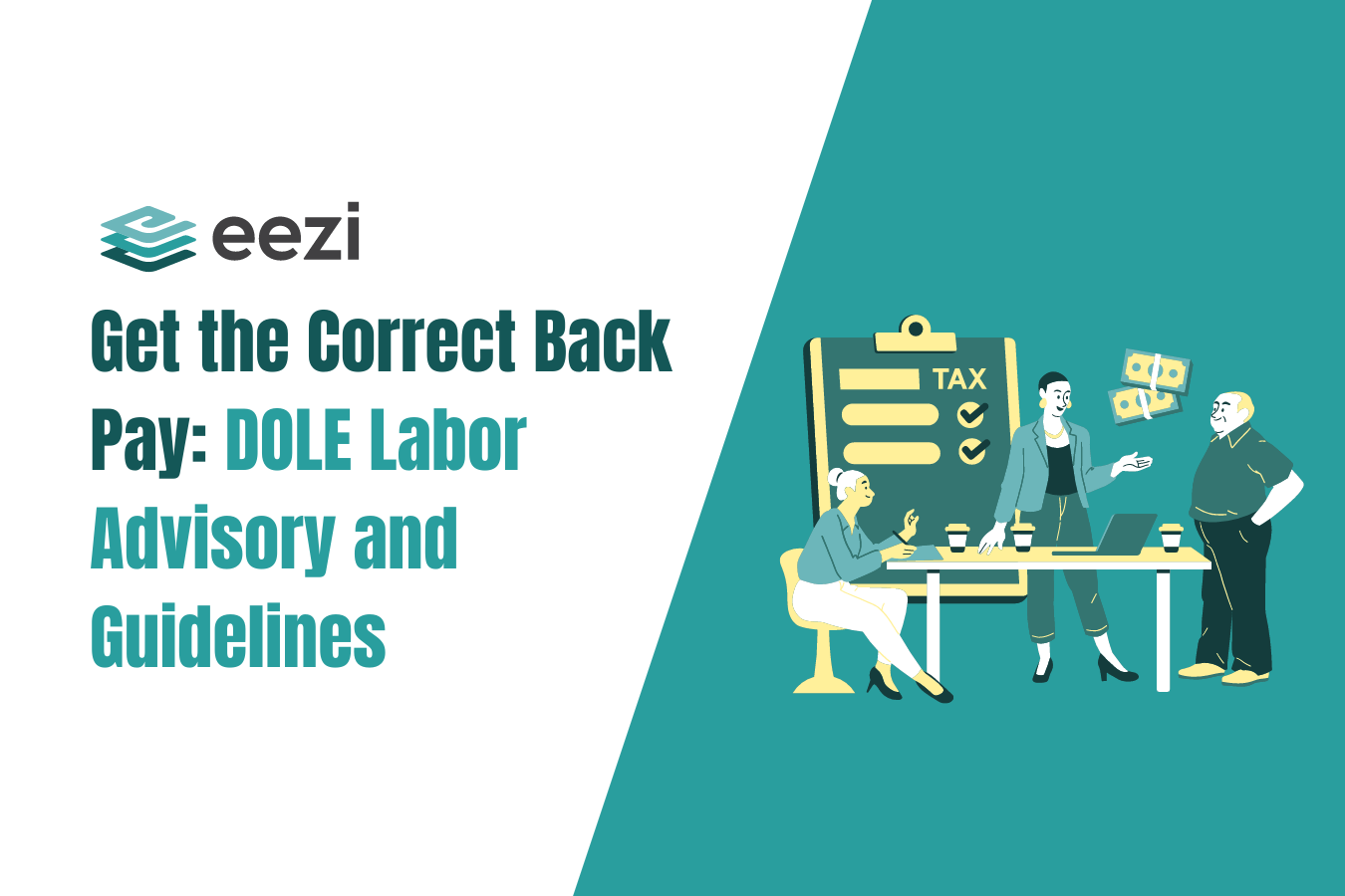 Get the Correct Back Pay - DOLE Labor Advisory and Guidelines