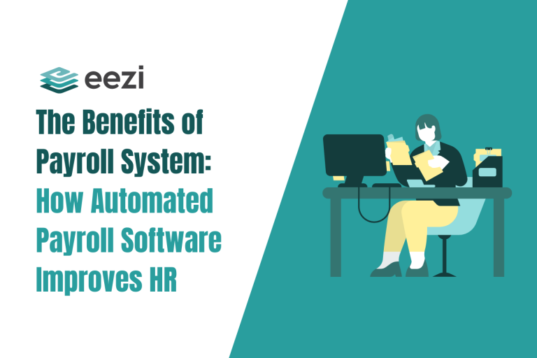 The Benefits of Payroll System: How Automated Payroll Software Improves HR