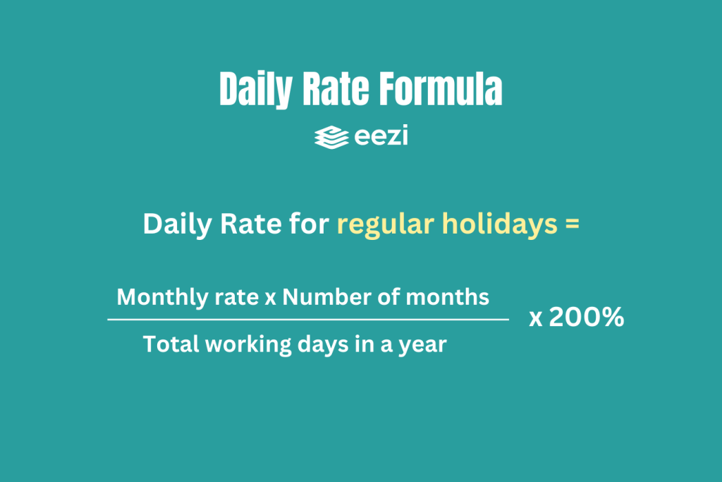 Daily rate for regular holidays
