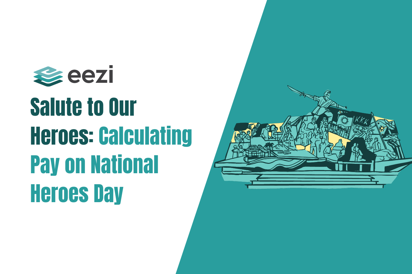 Salute to Our Heroes Calculating Pay on National Heroes Day