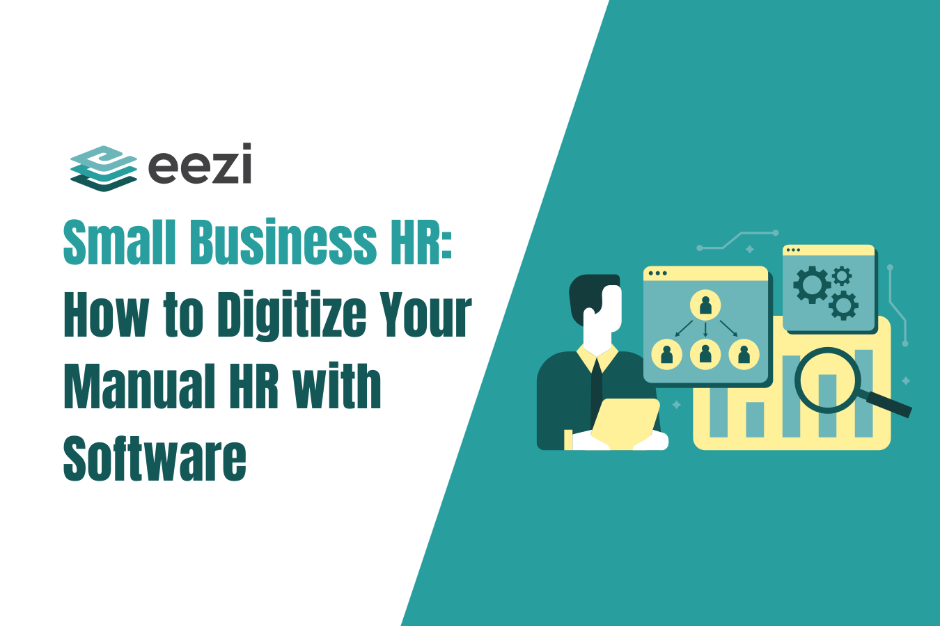Small Business HR: How to Digitize Your Manual HR with Software