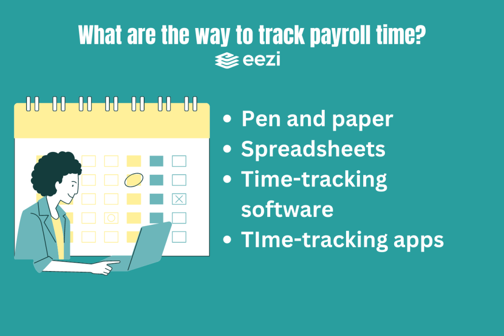 What are the ways to track payroll time?