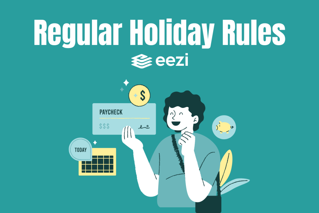 Regular Holiday Rules