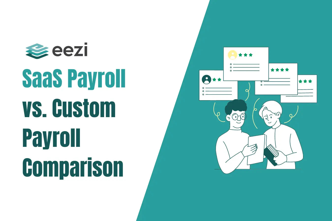 SaaS Payroll vs Custom Payroll Comparison