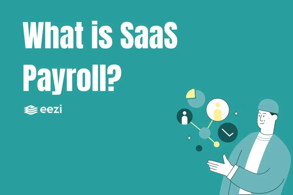 What is SaaS payroll?