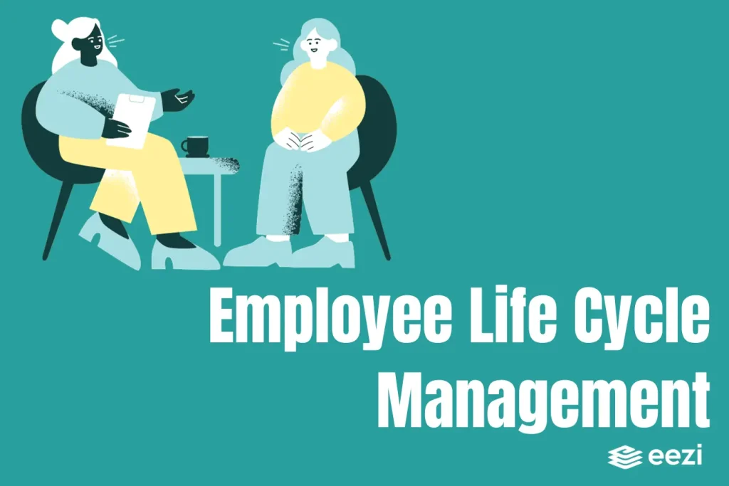 Employee Life Cycle Management