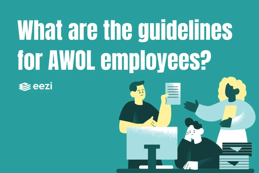 What are the guidelines for AWOL employees?