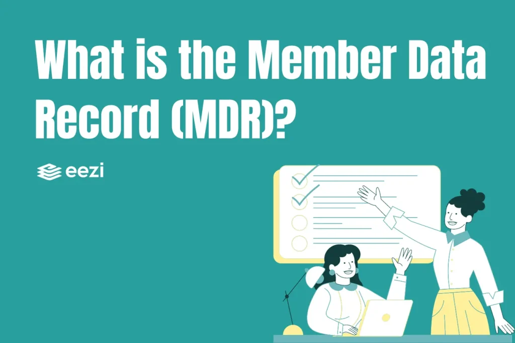 What is the Member Data Record (MDR)?