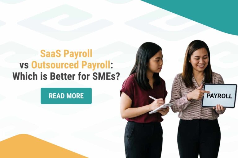 SaaS Payroll vs Outsourced Payroll: Which is Better for SMEs?
